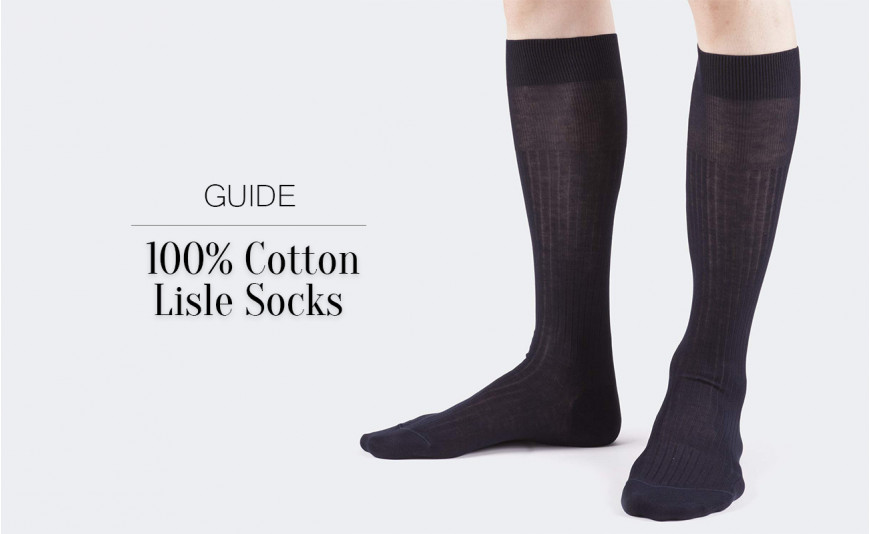 Guide to 100% Lisle Cotton Socks